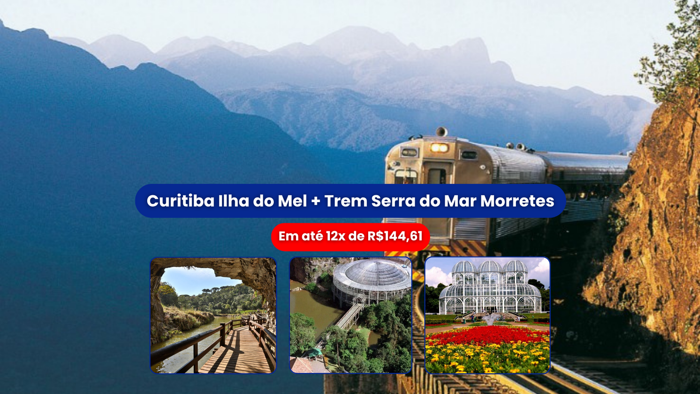 Curitiba Ilha do Mel + Trem Serra do Mar Morretes 19 a 22/11