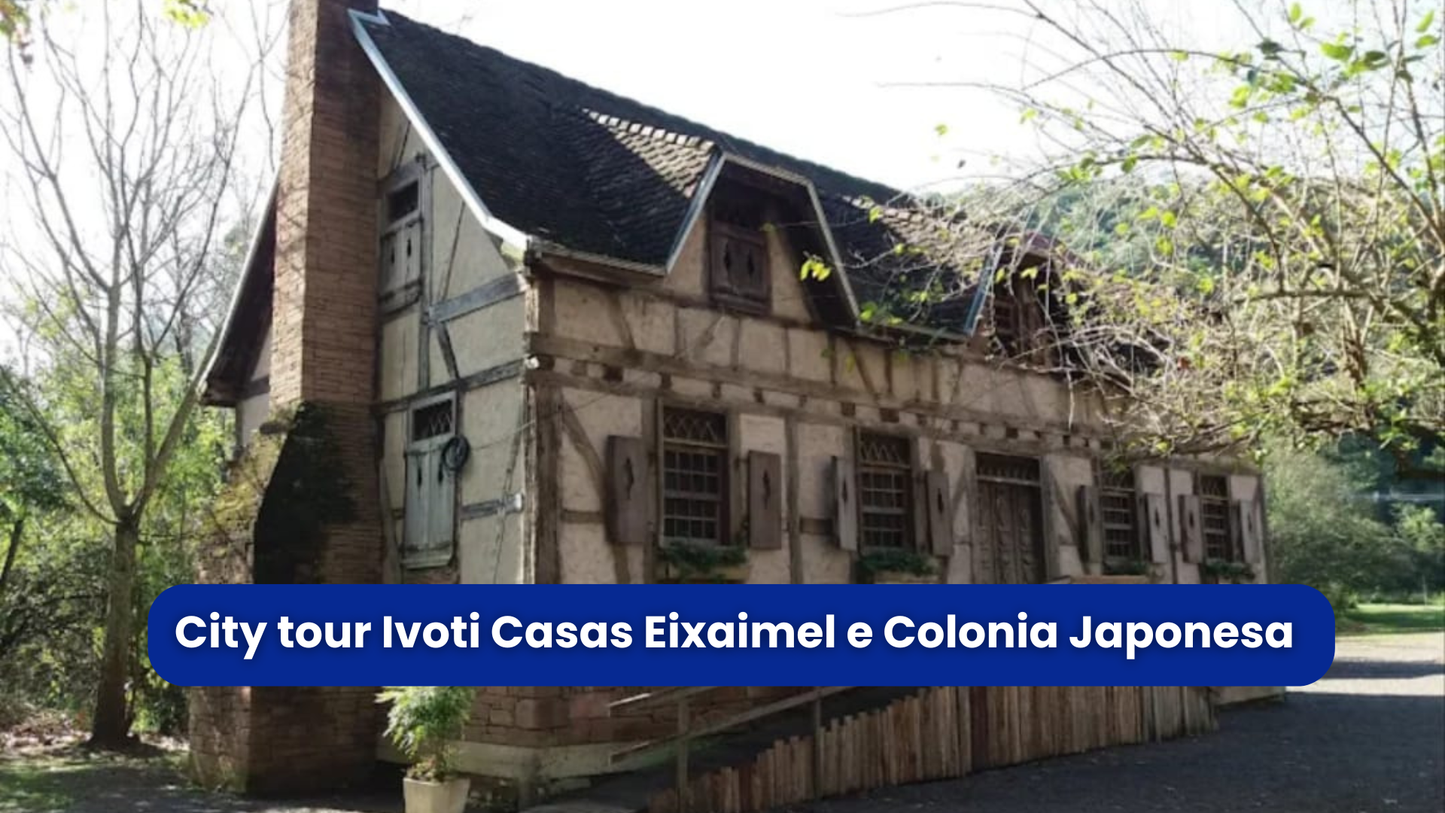 28/06 City tour Ivoti Casas Eixaimel e Colonia Japonesa