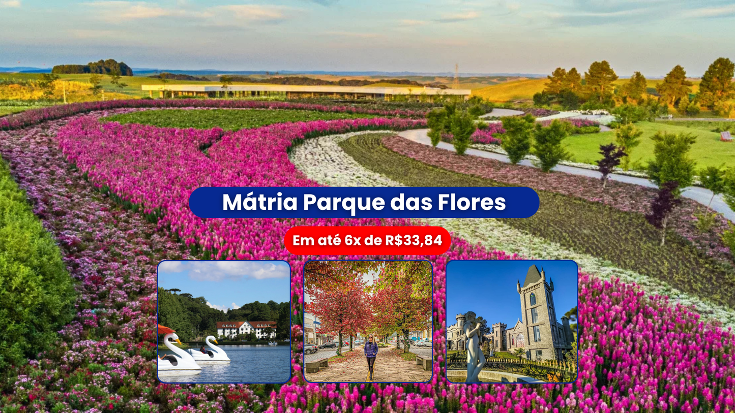 13/09 - Parque de Flores Mátria São Francisco de Paula RS