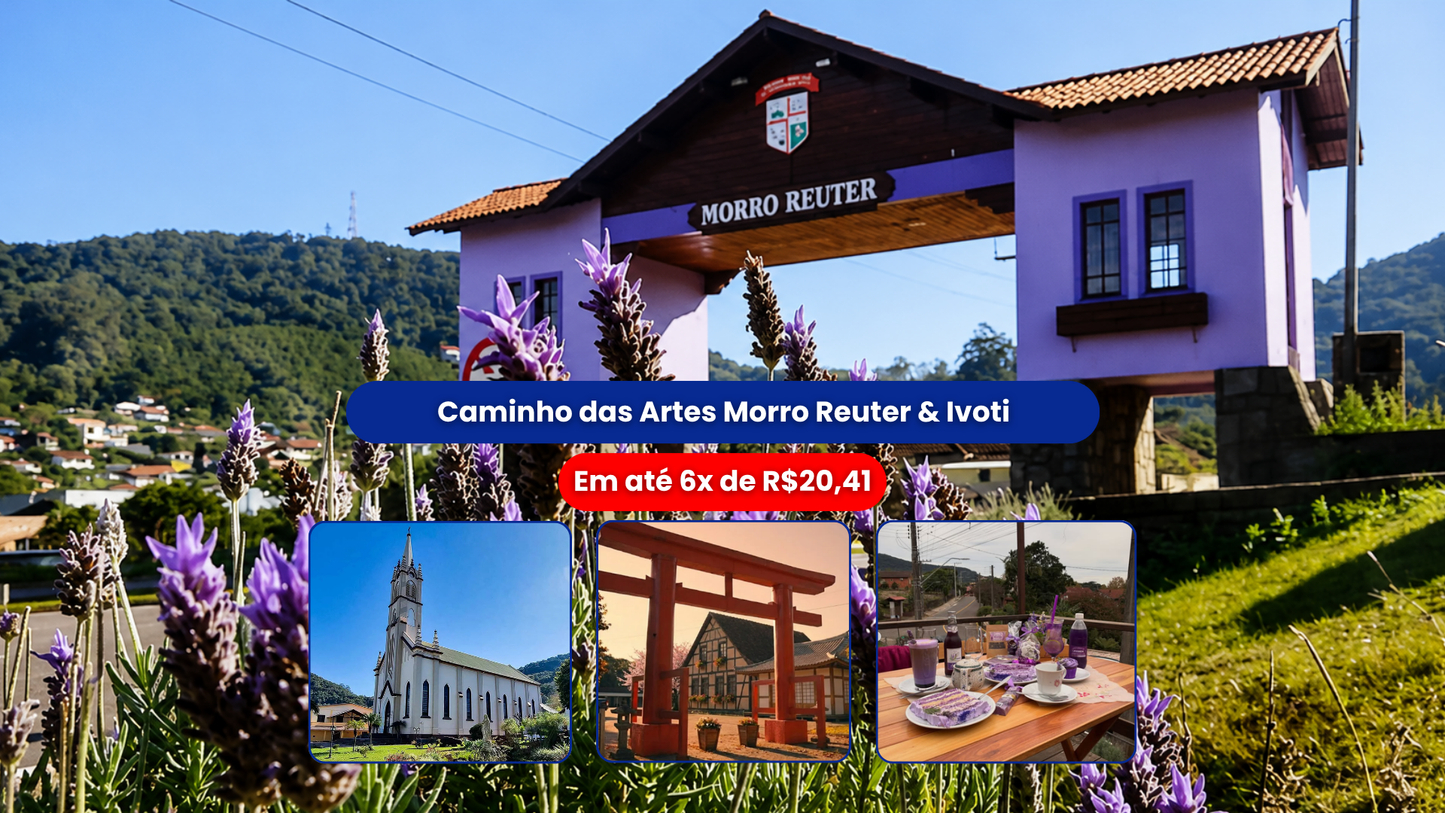 Caminho das Artes Morro Reuter & Ivoti rs